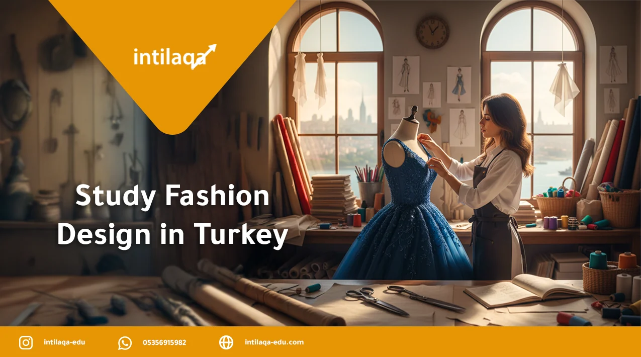 Study Fashion Design in Turkey