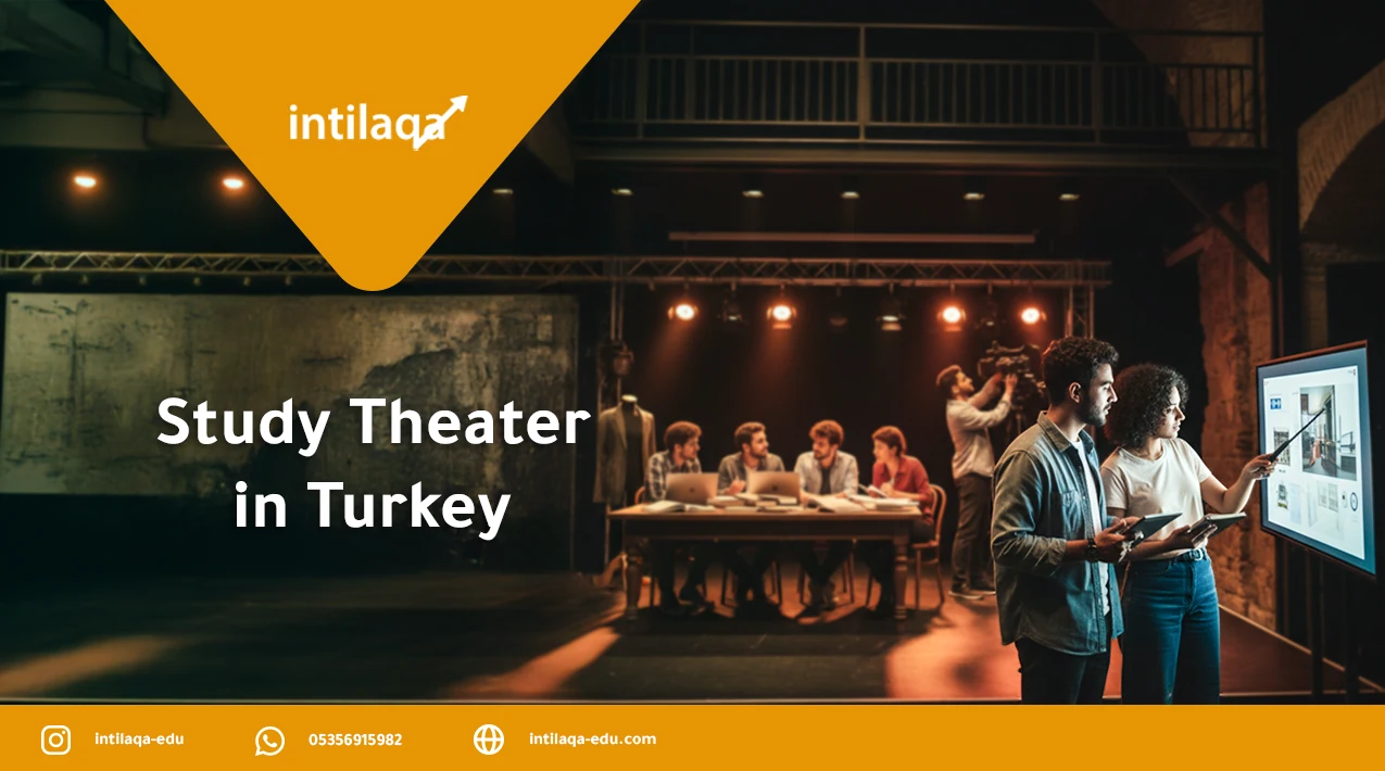Study Theater in Turkey